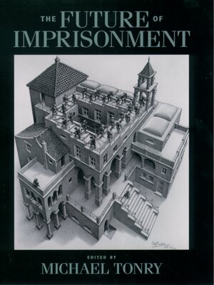 cover image of The Future of Imprisonment